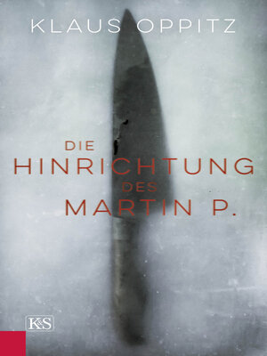 cover image of Die Hinrichtung des Martin P.